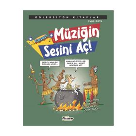 Müziğin Sesini Aç - Fatih Okta - Teleskop Popüler Bilim Yayınları