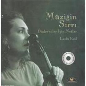 Müziğin Sırrı - Lütfü Erol