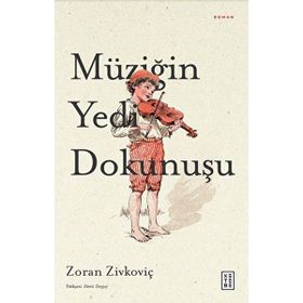 Müziğin Yedi Dokunuşu Ketebe Yayınları