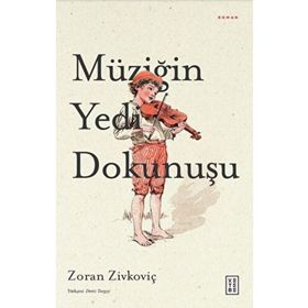 Müziğin Yedi Dokunuşu Ketebe Yayınları