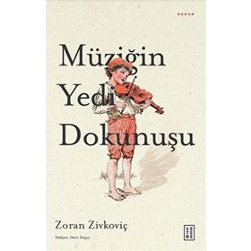 Müziğin Yedi Dokunuşu Ketebe Yayınları