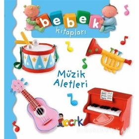 Müzik Aletleri - Bebek Kitapları - Emilie Beaumont