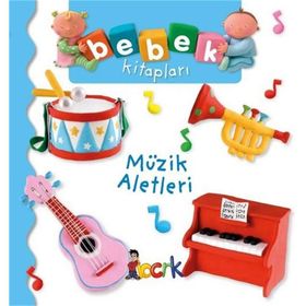 Müzik Aletleri - Bebek Kitapları - Nathalie Belinea