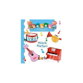 Müzik Aletleri - Bebek Kitapları - Nathalie Belinea