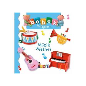 Müzik Aletleri - Bebek Kitapları Nathalie Belineau - Bıcırık Yayınları