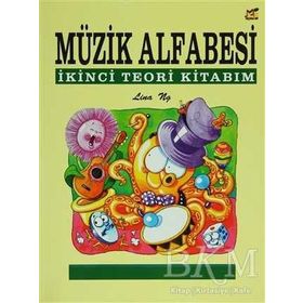 Müzik Alfabesi İkinci Teori Kitabım - Lina Ng