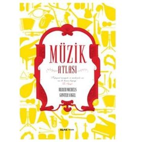 Müzik Atlası - Ulrich Michels Gunter Vogel