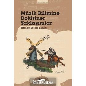 Müzik Bilimine Doktriner Yaklaşımlar - Hatice Selen Tekin
