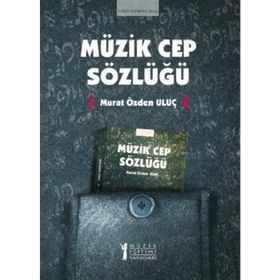 Müzik Cep Sözlüğü - Murat Özden Uluç
