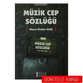 Müzik Cep Sözlüğü - Murat Özden Uluç