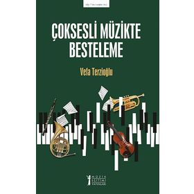 Müzik Eğitimi Yayınları - Çoksesli Müzikte Besteleme