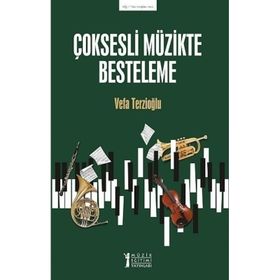 Müzik Eğitimi Yayınları - Çoksesli Müzikte Besteleme