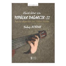 Müzik Eğitimi Yayınları - Klasik Gitar İçin Popüler Dağarcık II