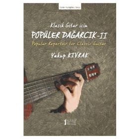Müzik Eğitimi Yayınları - Klasik Gitar İçin Popüler Dağarcık II