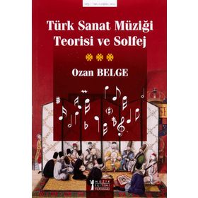 Müzik Eğitimi Yayınları Türk Sanat Müziği Teorisi ve Solfej