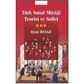 Müzik Eğitimi Yayınları Türk Sanat Müziği Teorisi ve Solfej
