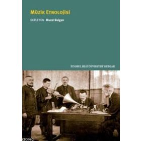 Müzik Etnolojisi - Murat Bulgan