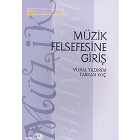 MÜZIK FELSEFESINE GIRIŞ - GENEL