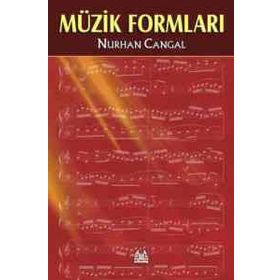 MÜZİK FORMLARI - NURHAN CANGAL