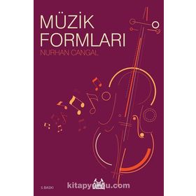 MÜZİK FORMLARI - NURHAN CANGAL