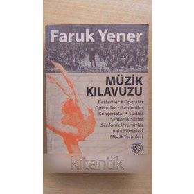 Müzik Kılavuzu - Faruk Yener