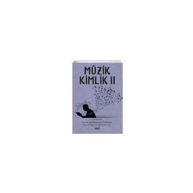 Müzik Kimlik 2 - Günsu Yılma Şakalar