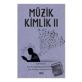 Müzik Kimlik 2 - Günsu Yılma Şakalar