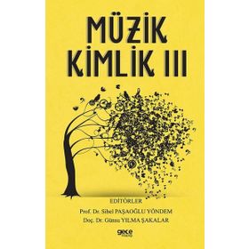 Müzik Kimlik 3 - Günsu Yılma Şakalar