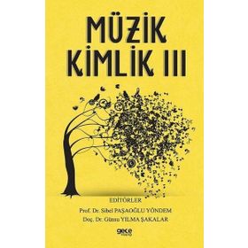 Müzik Kimlik 3 - Günsu Yılma Şakalar