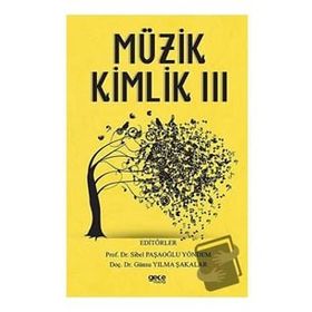Müzik Kimlik 3 - Günsu Yılma Şakalar