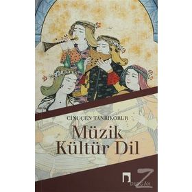 MÜZİK, KÜLTÜR, DIL - CİNUÇEN TANRIKORUR