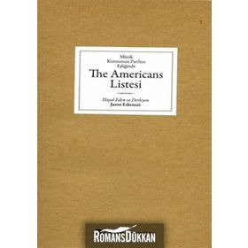 MÜZİK KUTUSUNUN PARILTISI EŞLİĞİNDE THE AMERICANS LISTESI - JASON ESKENAZI (ISBN:9786054363148)