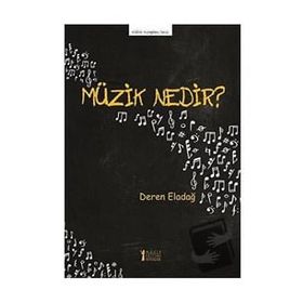 Müzik Nedir?-Müzik Eğitimi Yayınları