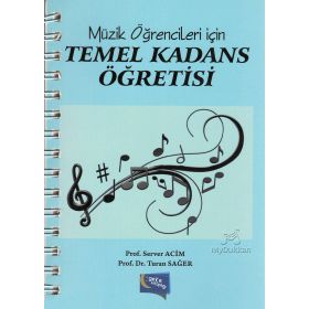 Müzik Öğrencileri için Temel Kadans Öğretisi - Server Acim Prof. Server Acim Turan Sağer