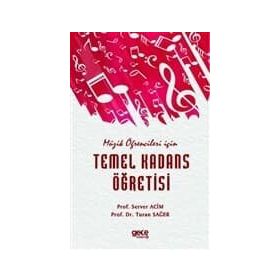 Müzik Öğrencileri için Temel Kadans Öğretisi - Server Acim Prof. Server Acim Turan Sağer