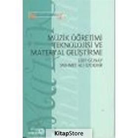 MÜZIK ÖĞRETIMI TEKNOLOJISI VE MATERYAL GELIŞTIRME - GENEL