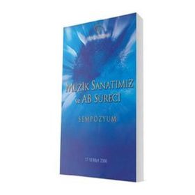 Müzik Sanatımız ve Ab Süreci - Scamv