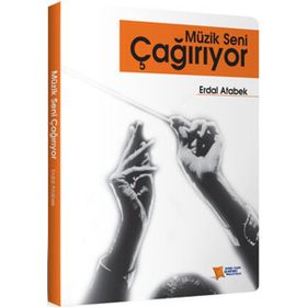 MÜZİK SENI ÇAĞIRIYOR - ERDAL ATABEK
