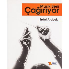 MÜZİK SENI ÇAĞIRIYOR - ERDAL ATABEK
