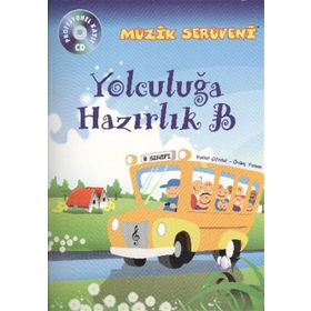 Müzik Serüveni Yolculuğa Hazırlık B - Övünç Yaman Vuslat Çiftdal