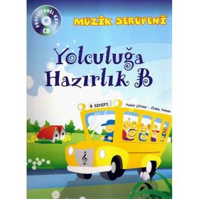 Müzik Serüveni Yolculuğa Hazırlık B - Övünç Yaman Vuslat Çiftdal