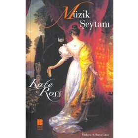 MÜZİK ŞEYTANI - KATE ROSS