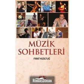 Müzik Sohbetleri - Fırat Kızıltuğ