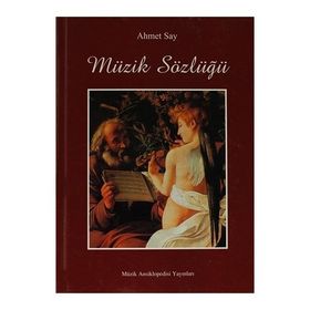 MÜZİK SÖZLÜĞÜ - AHMET SAY