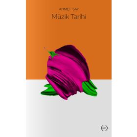 MÜZİK TARIHI - AHMET SAY
