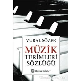 MÜZİK TERIMLERI SÖZLÜĞÜ - VURAL SÖZER