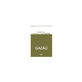 Müzik Ve Manevi Coşku Kitabı - İmam Gazali