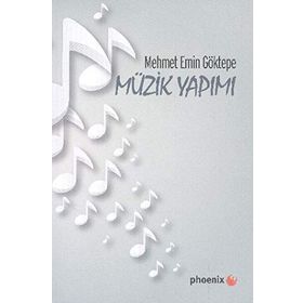 Müzik Yapımı - Mehmet Emin Göktepe