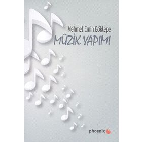 Müzik Yapımı - Mehmet Emin Göktepe