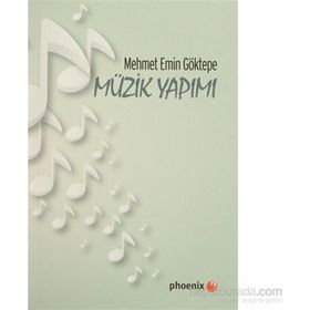 Müzik Yapımı - Mehmet Emin Göktepe